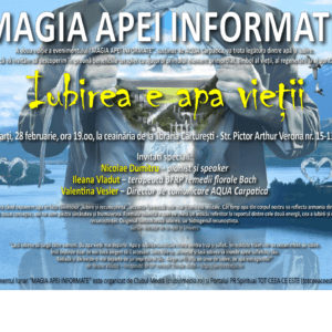 A doua ediție a evenimentului “MAGIA APEI INFORMATE” va avea loc la librăria Cărturești
