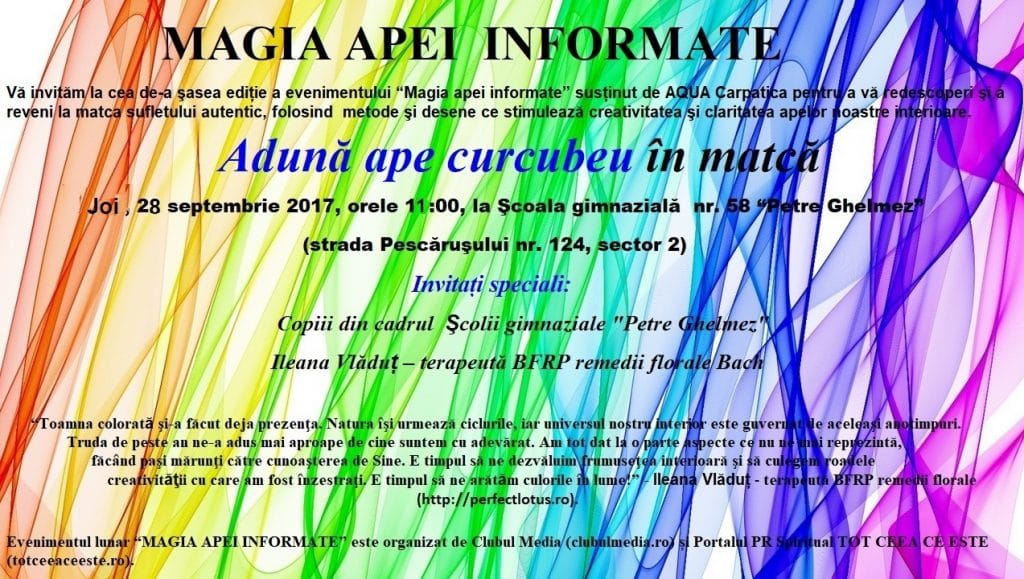 “MAGIA APEI INFORMATE”, ediția a şasea