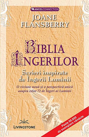 Biblia îngerilor – de Joane Flansberry