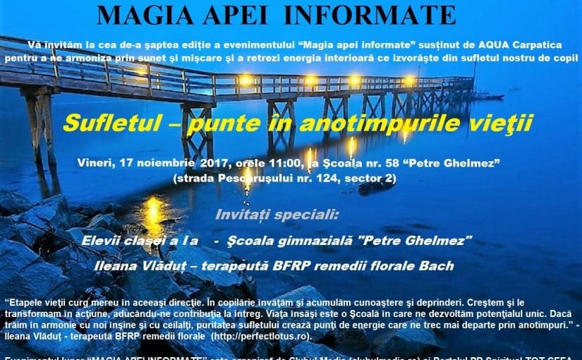 MAGIA APEI INFORMATE” – ediția a şaptea