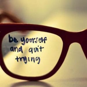 Să fii ceea ce eşti …