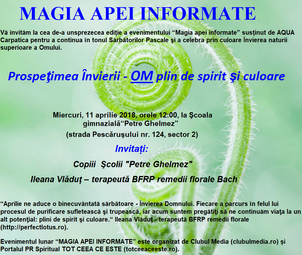 “Magia apei informate”- ediția XI. Prospeţimea Ȋnvierii