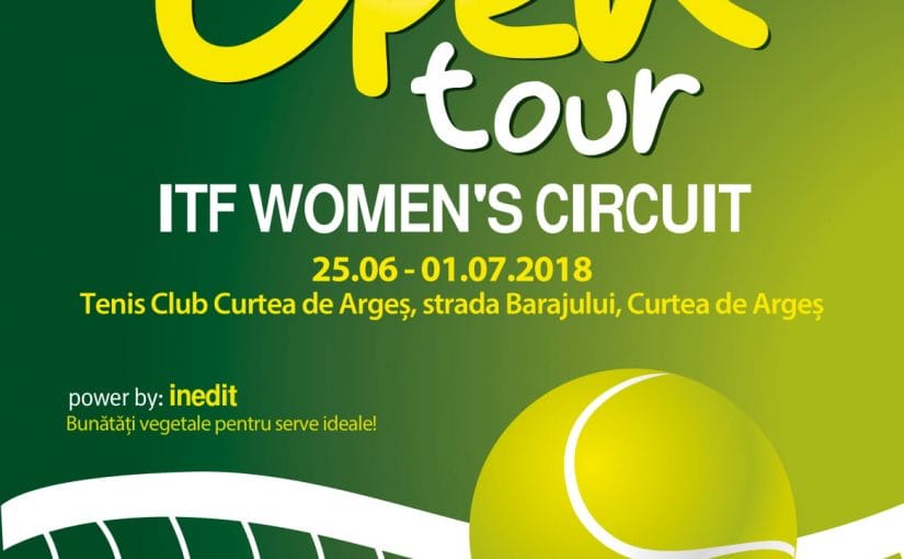 Preşedintele ITF este încântat de organizarea turneului Inedit Open Tour de la Curtea de Argeş