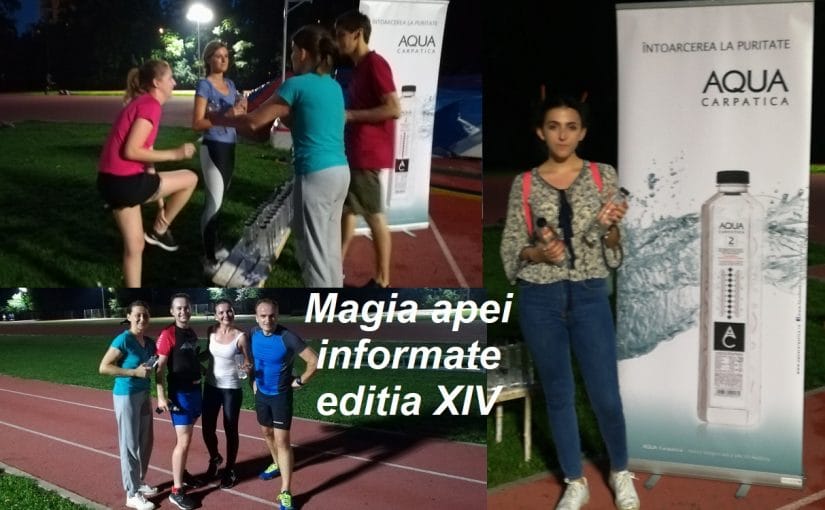 Ediția XIV „MAGIA APEI INFORMATE” AQUA CARPATICA