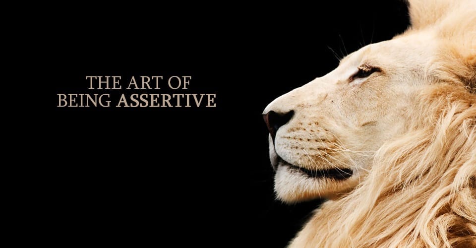 O trăsătură a personalității alfa – asertivitatea și comunicarea asertivă