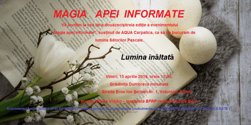 Lumina celei de-a XXIII-a ediții „MAGIA APEI INFORMATE” susținută de Aqua Carpatica