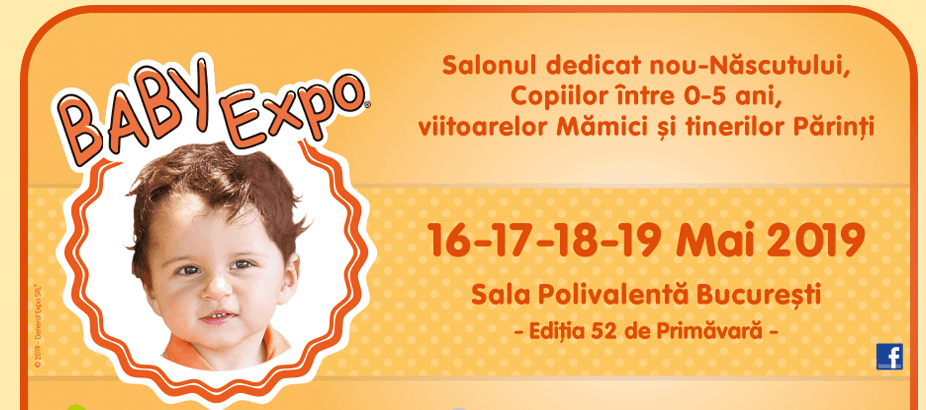 BABY EXPO, Editia 52 de Primavara – Cel mai Cool eveniment dedicat viitoarelor Mamici si Parintilor cu Copii cu varste intre 0 si 5 ani | 16-19 Mai, Sala Polivalenta Bucuresti