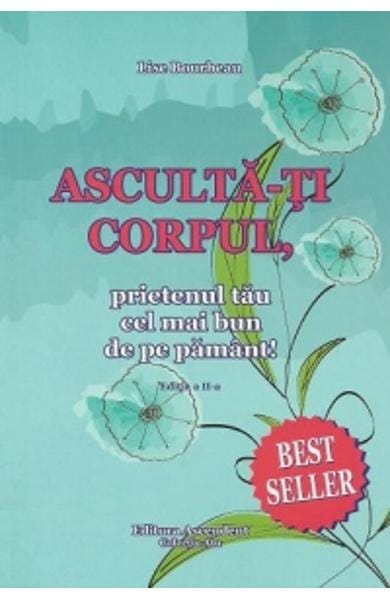 ASCULTA-TI CORPUL
