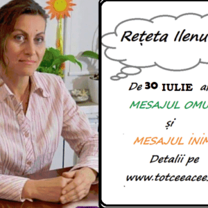REȚETA ZILEI de 30 Iulie pentru a FI OM