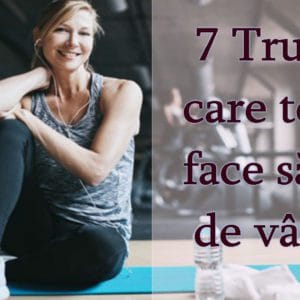 Fără investiții costisitoare: 7 Trucuri, care îți vor permite să uiți de vârstă!