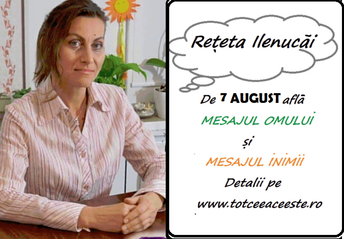 REȚETA ZILEI de 7 August pentru a FI OM