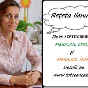 REȚETA ZILEI de 29 Septembrie pentru a FI OM