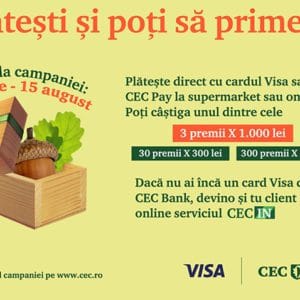 Tranzacțiile cu cardul tău CEC Bank Visa îți pot aduce premii în bani