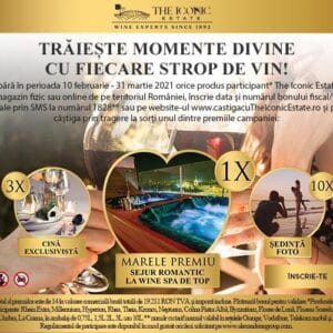 Trăiește momente divine cu fiecare strop de vin The Iconic Estate – câștigă cea mai frumoasă experiență în primăvara aceasta!
