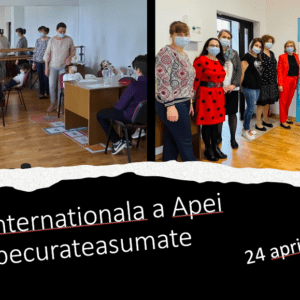 24 aprilie, #apecurateasumate de Ziua Internationala a Apei