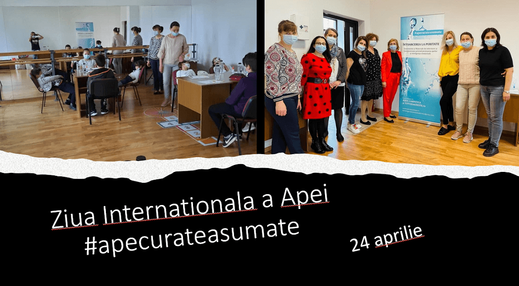 24 aprilie, #apecurateasumate de Ziua Internationala a Apei
