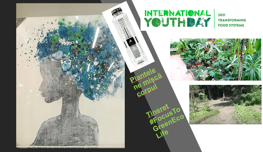 Plantele ne mișcă corpul – Tineret #FocusToGreenEcoLife