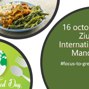 Hranǎ verde, sǎnǎtoasǎ – 16 octombrie, Ziua Internationalǎ a Mȃncǎrii