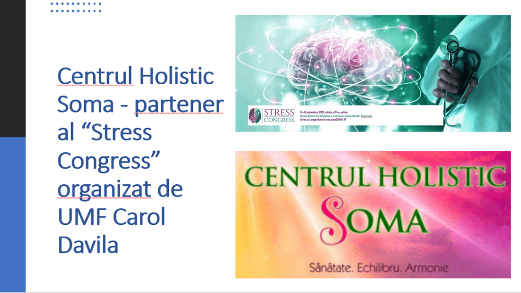 Centrul Holistic Soma – partener al Stress Congress organizat de UMF Carol Davila