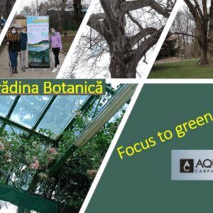 La multi ani plini de flori si de verdeata! Gradina Botanica – gazda primitoare a #focustogreenecolife