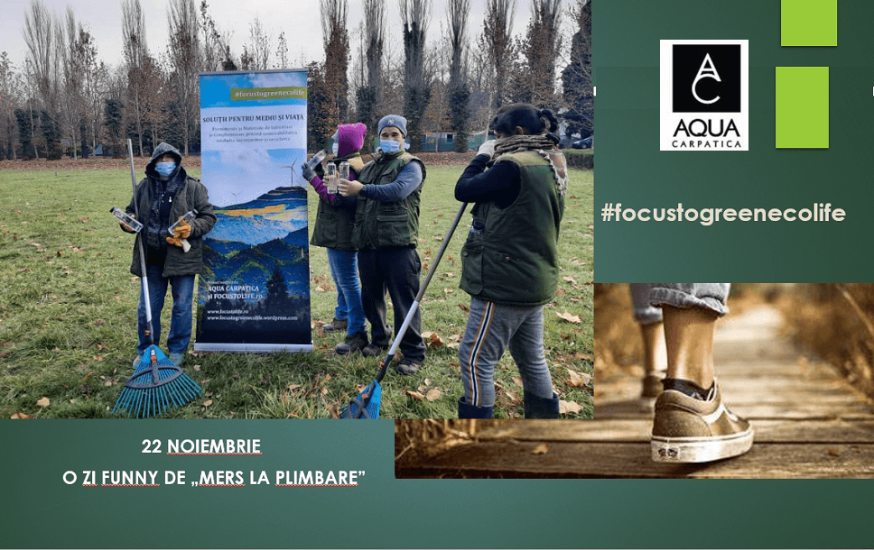 22 noiembrie – o zi funny de „mers la plimbare” alaturi de #focustogreenecolife