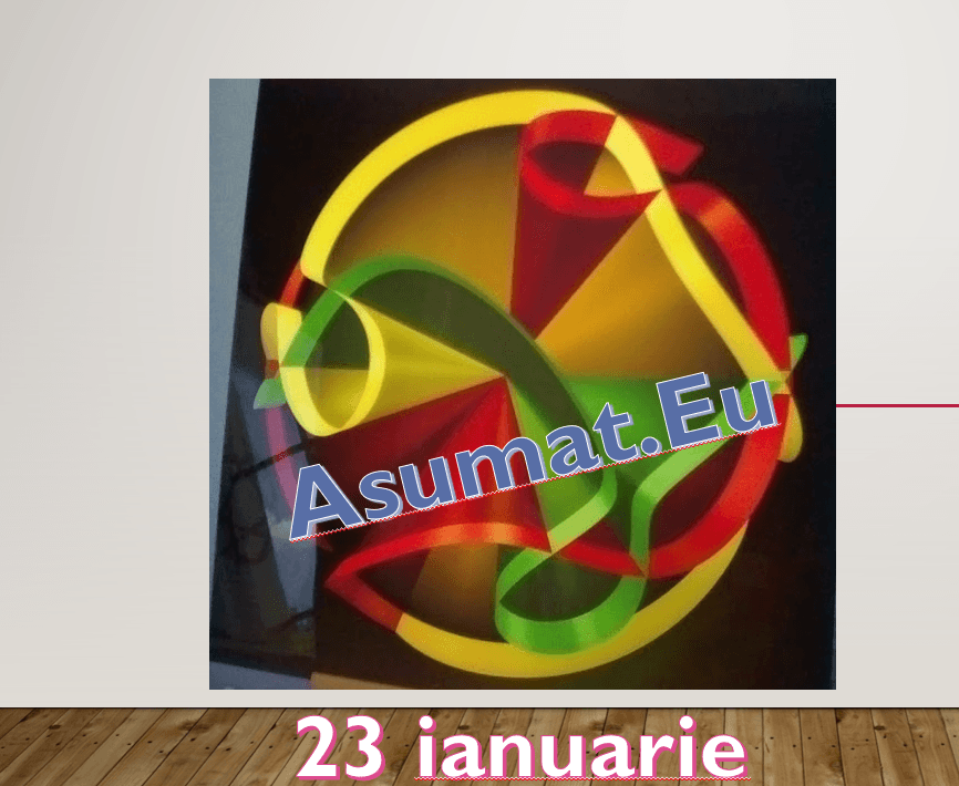 23 ianuarie Asumat.Eu – Alegeri potrivite pentru om si suflet