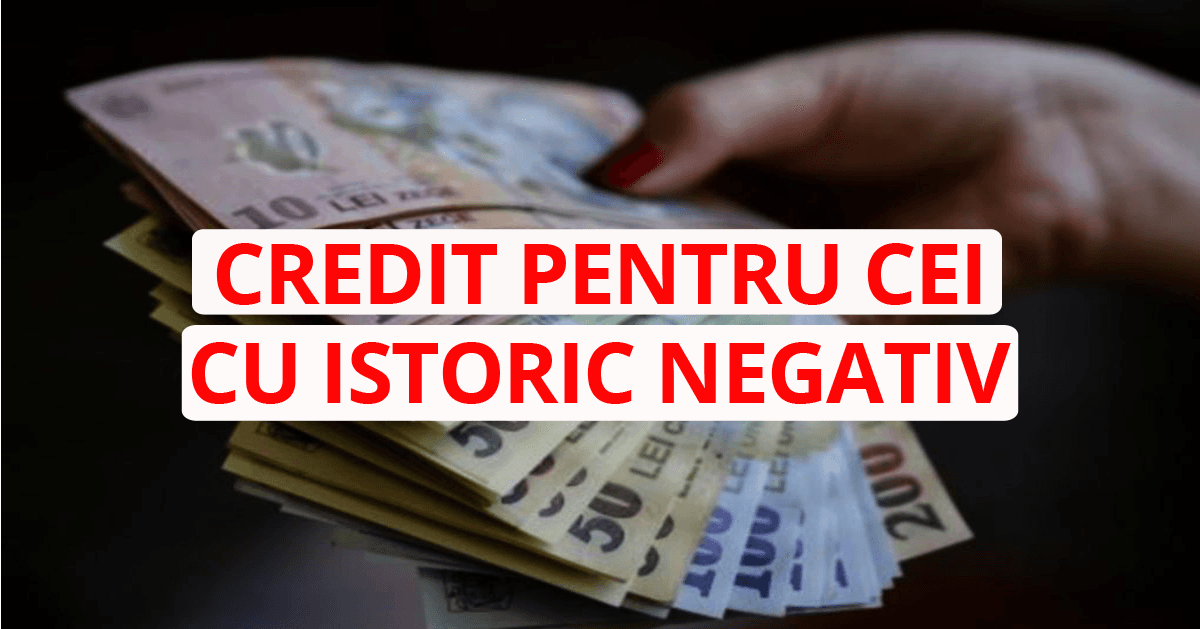 Credite nebancare cu istoric negativ la IFN-uri