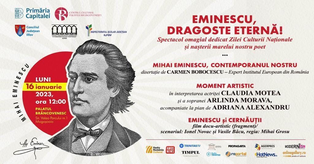 Spectacolul omagial „Eminescu, dragoste eterna!” 16 ianuarie, la Palatul Mogoșoaia