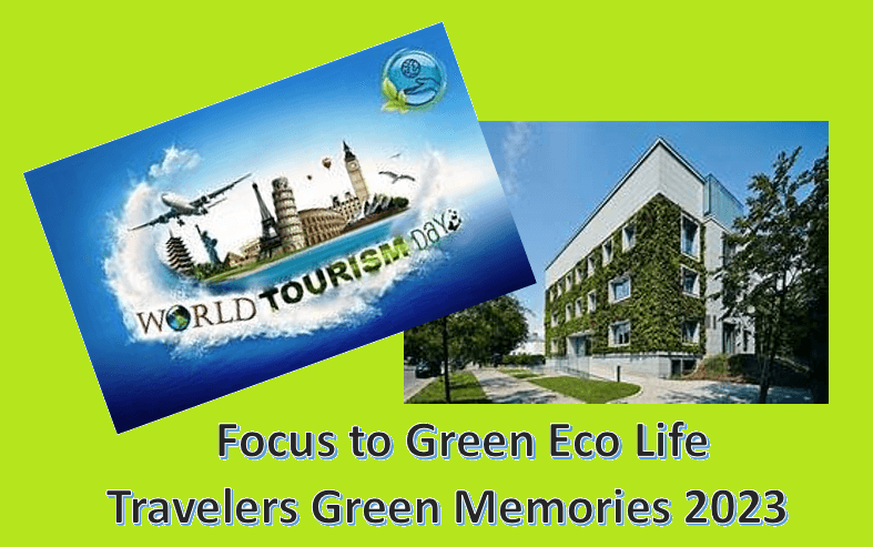 Turismul si investitiile verzi. „Focus to green eco life”si memoriile verzi ale turistilor Turismul si investitiile verzi. „Focus to green eco life”si memoriile verzi ale turistilor