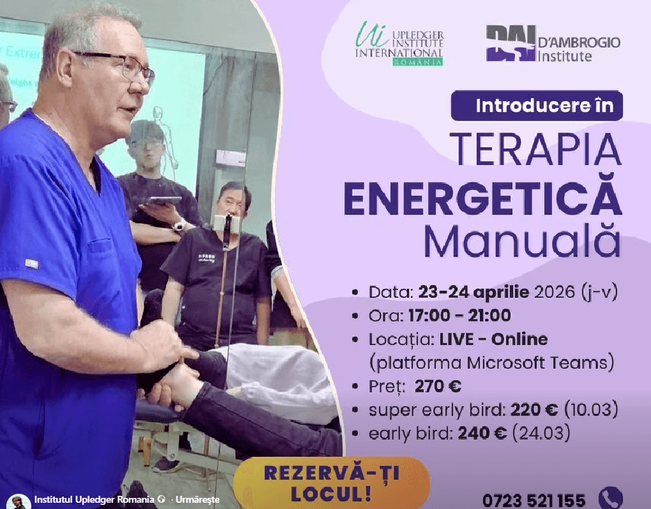 "Introducere în Terapia Energetică Manuală", un CURS fascinant alături de Dr. Kerry D’Ambrogio, 23-24 Aprilie